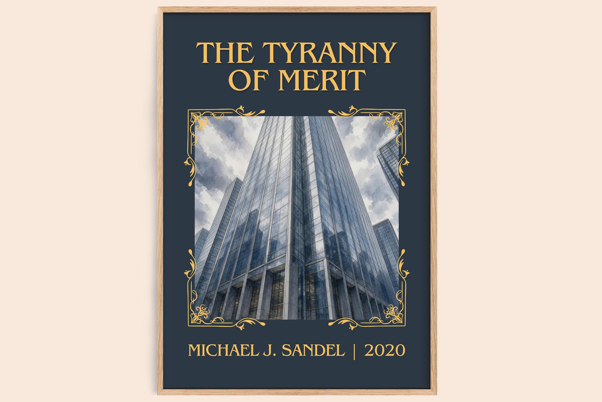 The Tyranny of Merit Classic Book Art Print by Michael J. Sandel