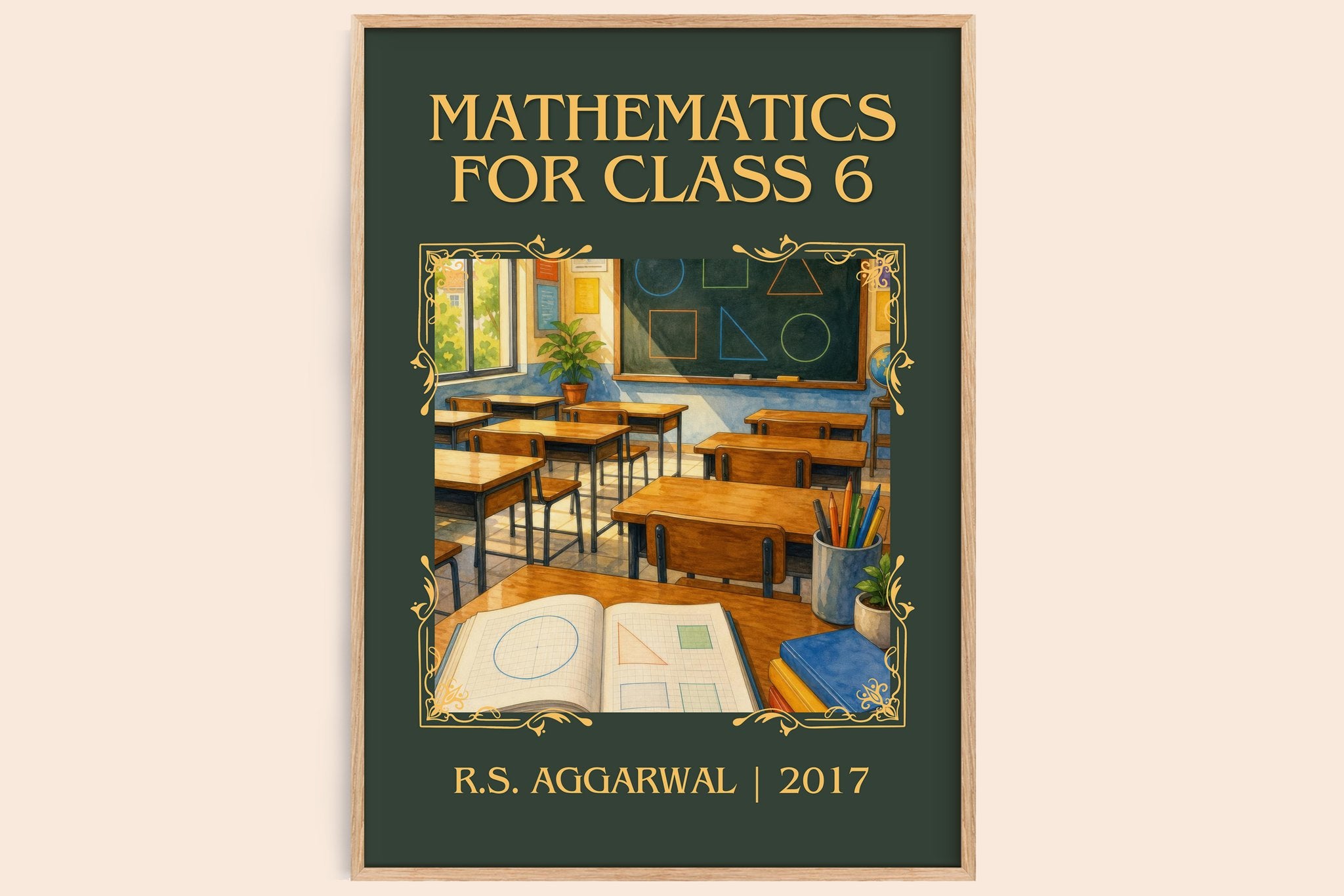 Mathematics For Class 6 Classic Book Art Print by R.S. Aggarwal