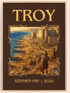Troy Classic Book Art Print by Stephen Fry – book poster