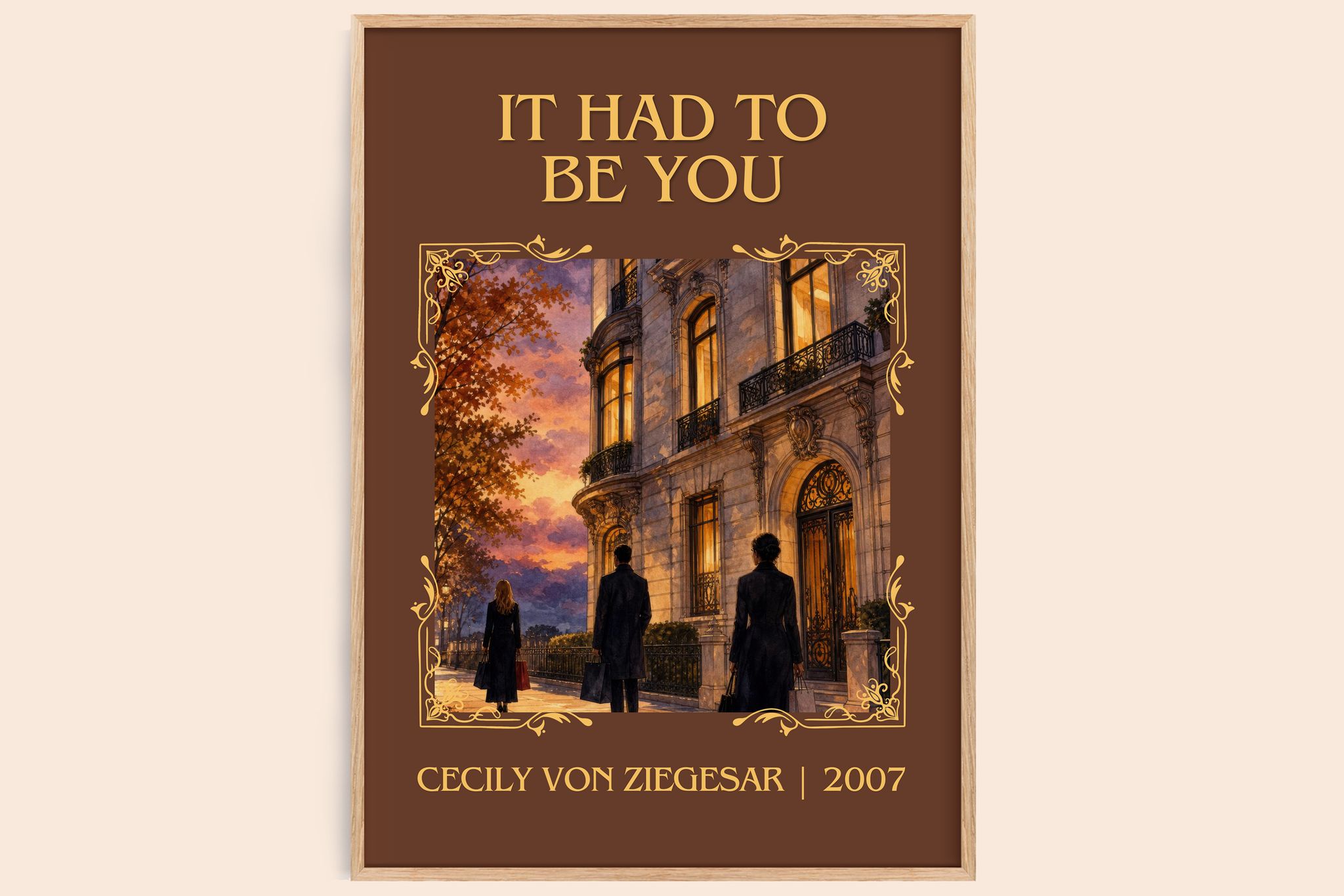 It Had to Be You Classic Book Art Print by Cecily von Ziegesar