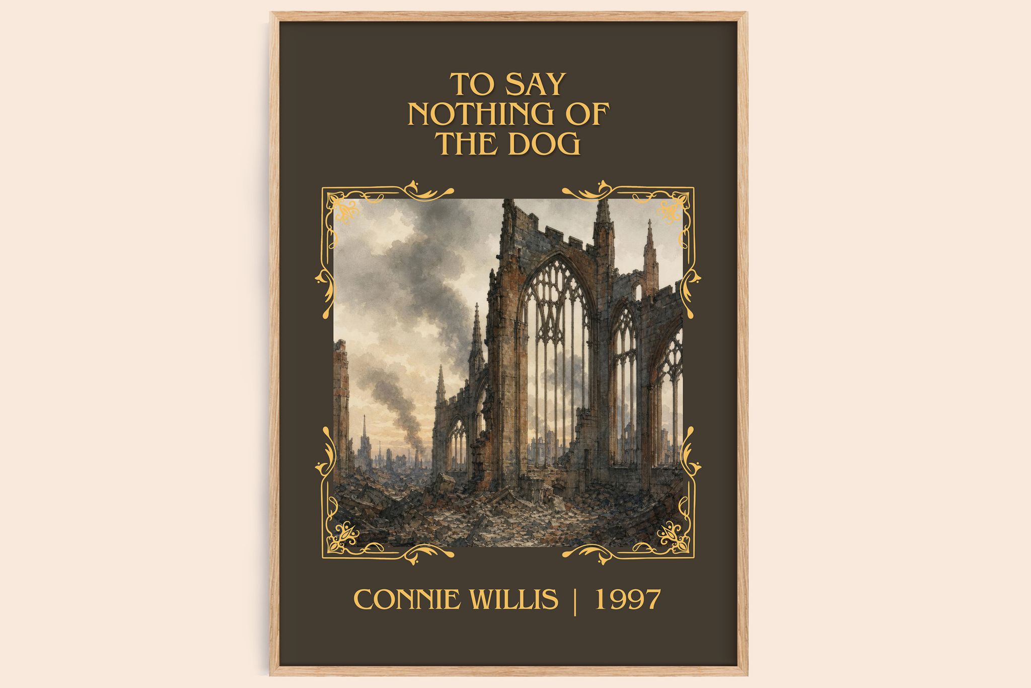 To Say Nothing of the Dog Classic Book Art Print by Connie Willis