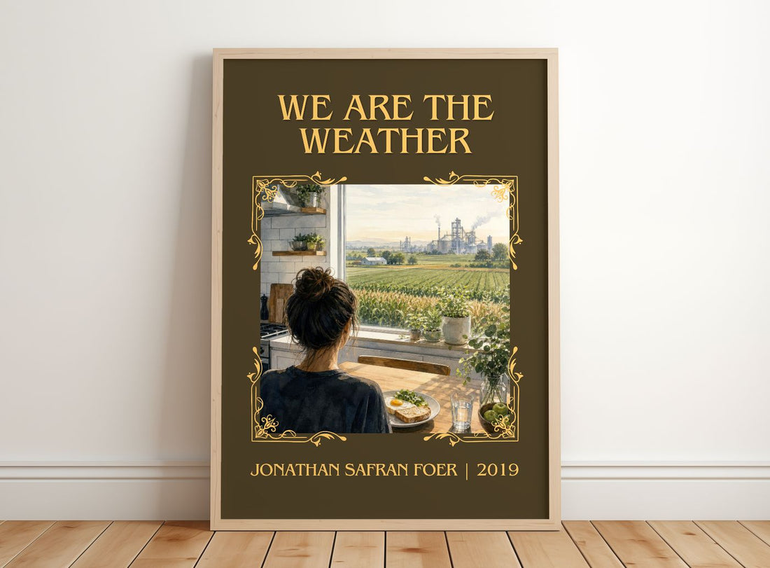We are the weather Classic Book Art Print by Jonathan Safran Foer – framed print leaning on a wooden floor
