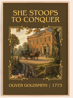She Stoops To Conquer Classic Book Art Print by Oliver Goldsmith – book poster