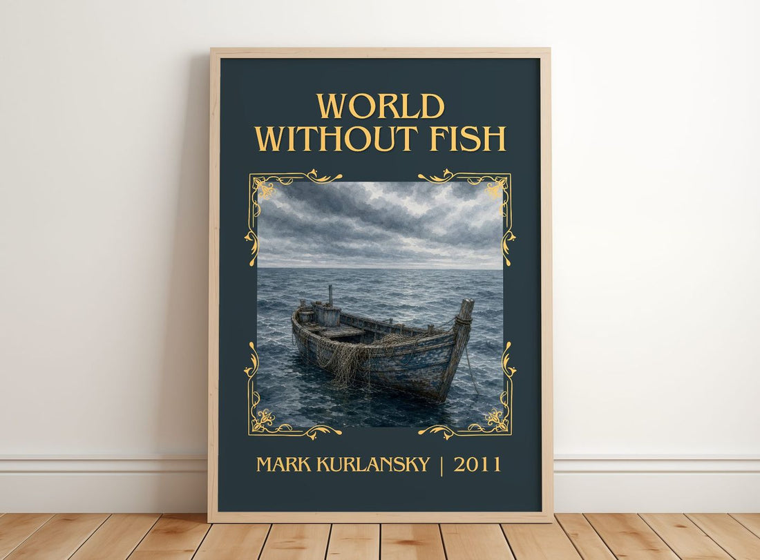World Without Fish Classic Book Art Print by Mark Kurlansky – framed print leaning on a wooden floor