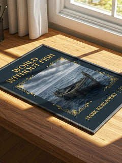 World Without Fish Classic Book Art Print by Mark Kurlansky – print on a sunlit desk