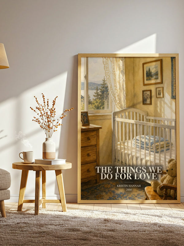 The Things We Do For Love watercolour print in frame leaning in hallway – contemporary fiction wall art