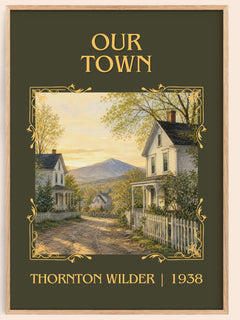 Our town Classic Book Art Print by Thornton Wilder – book poster