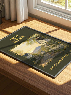 Our town Classic Book Art Print by Thornton Wilder – print on a sunlit desk