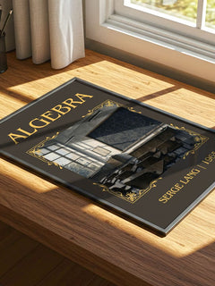 Algebra Classic Book Art Print by Serge Lang – print on a sunlit desk