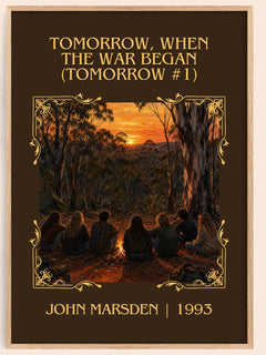 Tomorrow, when the war began (Tomorrow #1) Classic Book Art Print by John Marsden – book poster