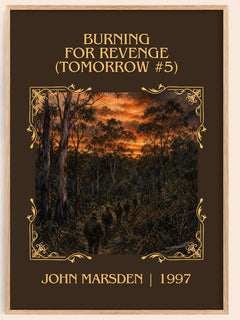Burning for revenge (Tomorrow #5) Classic Book Art Print by J. Marsden – book poster