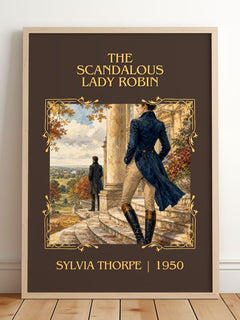 The Scandalous Lady Robin Classic Book Art Print by Sylvia Thorpe – framed print leaning on a wooden floor