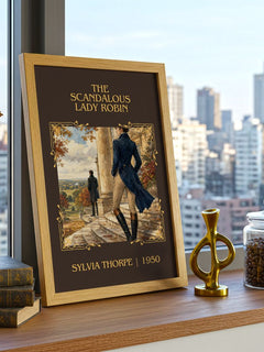 The Scandalous Lady Robin Classic Book Art Print by Sylvia Thorpe – framed print on a city-view windowsill
