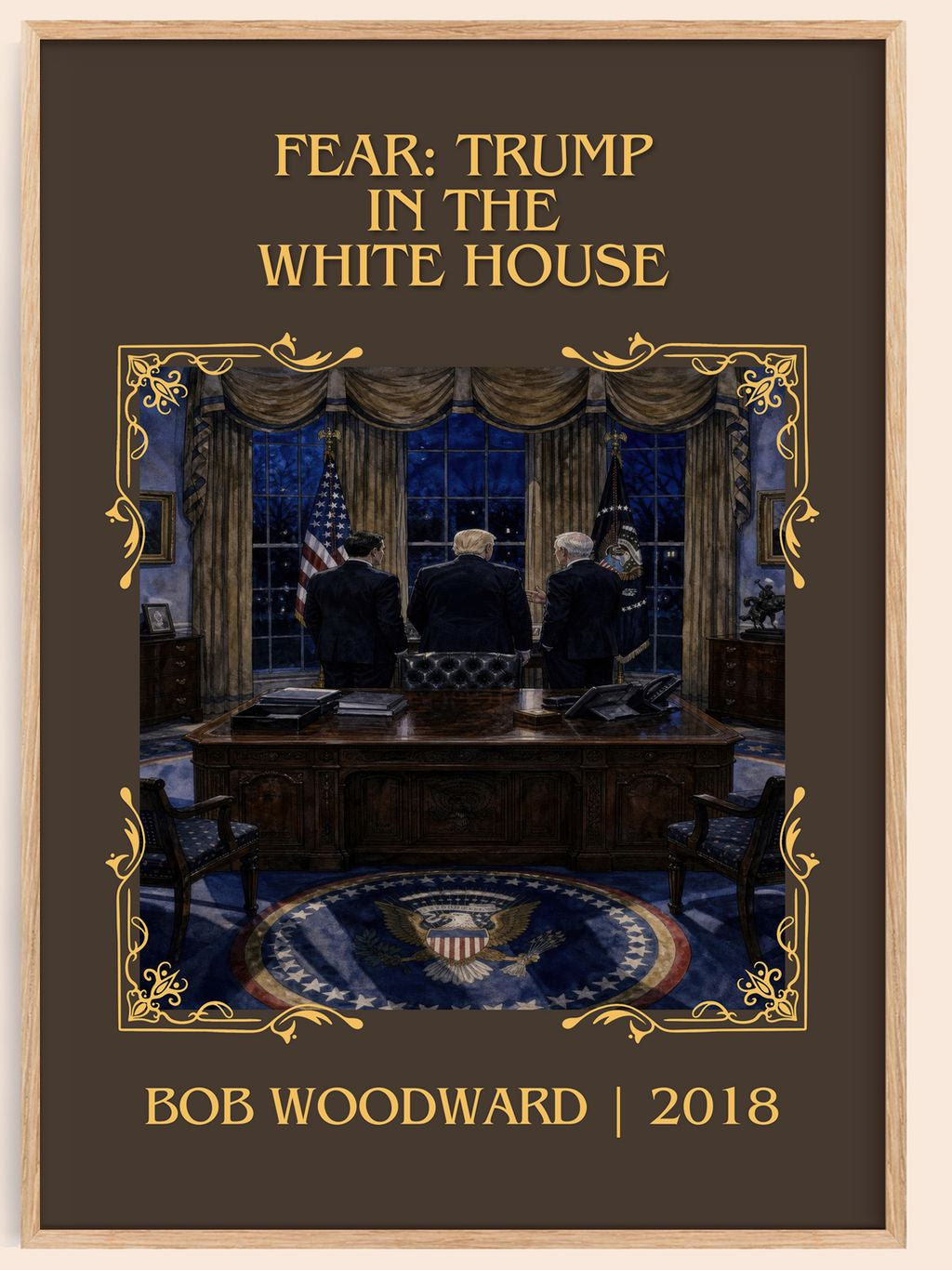 Fear: Trump in the White House Classic Book Art Print by Bob Woodward – book poster