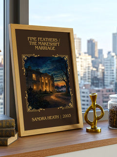Fine Feathers / The Makeshift Marriage Classic Book Art Print by Sandra Heath – framed print on a city-view windowsill