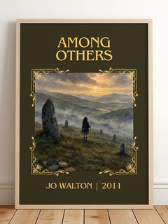 Among Others Classic Book Art Print by Jo Walton – framed print leaning on a wooden floor