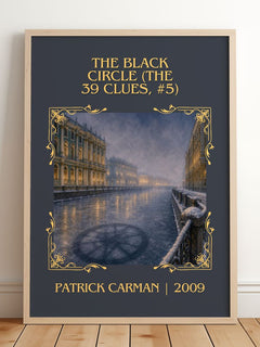 Black Circle (The 39 Clues, #5) Classic Book Art Print by P. Carman – framed print leaning on a wooden floor