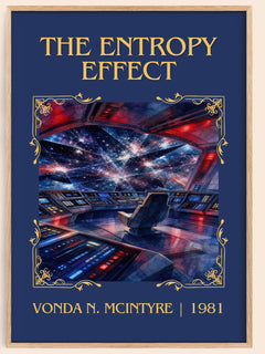 The Entropy Effect Classic Book Art Print by Vonda N. McIntyre – book poster