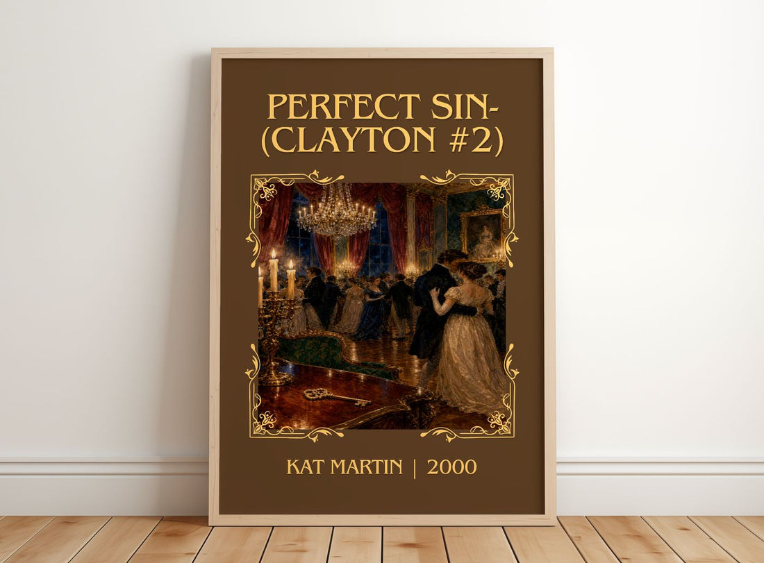 Perfect Sin- (Clayton #2) Classic Book Art Print by Kat Martin – framed print leaning on a wooden floor