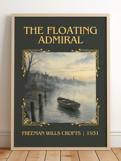 The Floating Admiral Classic Book Art Print by Freeman Wills Crofts – framed print leaning on a wooden floor