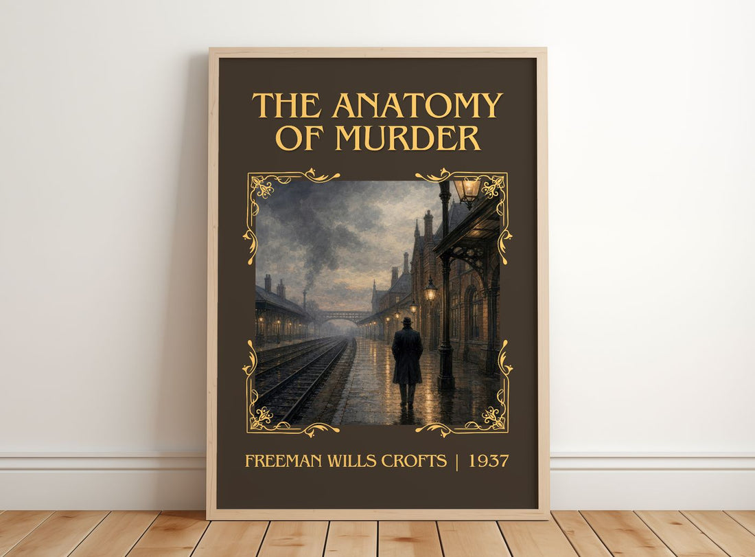 The Anatomy of murder Classic Book Art Print by Freeman Wills Crofts – framed print leaning on a wooden floor