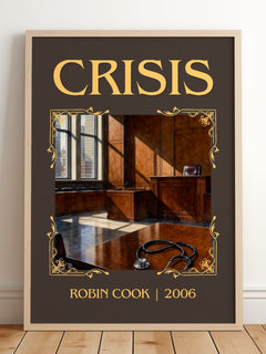 Crisis Classic Book Art Print by Robin Cook – framed print leaning on a wooden floor