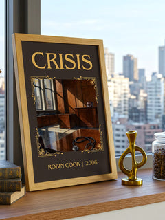 Crisis Classic Book Art Print by Robin Cook – framed print on a city-view windowsill