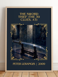 Sword Thief (The 39 Clues, #3) Classic Book Art Print by P. Lerangis – framed print leaning on a wooden floor