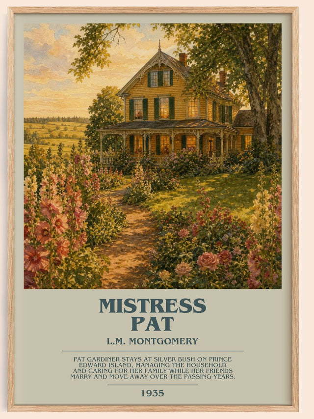 Mistress Pat Bookish Wall Art by L.M. Montgomery