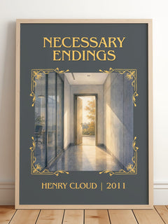 Necessary Endings Classic Book Art Print by Henry Cloud – framed print leaning on a wooden floor