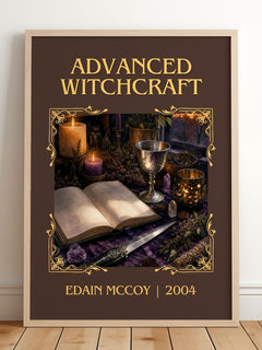 Advanced Witchcraft Classic Book Art Print by Edain McCoy – framed print leaning on a wooden floor