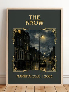 The Know Classic Book Art Print by Martina Cole – framed print leaning on a wooden floor