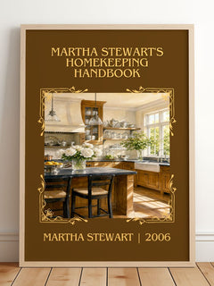Martha Stewart's Homekeeping Handbook Classic Book Art Print by Martha Stewart – framed print leaning on a wooden floor