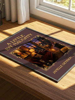A Little Bit Naughty Classic Book Art Print by Janelle Denison – print on a sunlit desk