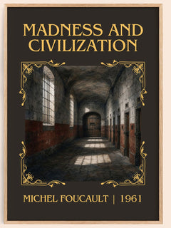 Madness and Civilization Classic Book Art Print by Michel Foucault – book poster