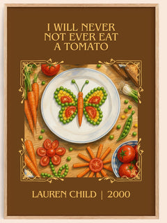 I will never not ever eat a tomato Classic Book Art Print by L. Child – book poster