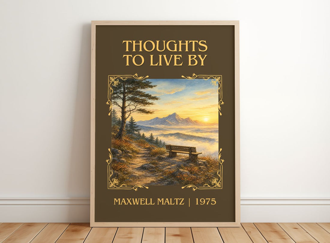 Thoughts to live by Classic Book Art Print by Maxwell Maltz – framed print leaning on a wooden floor