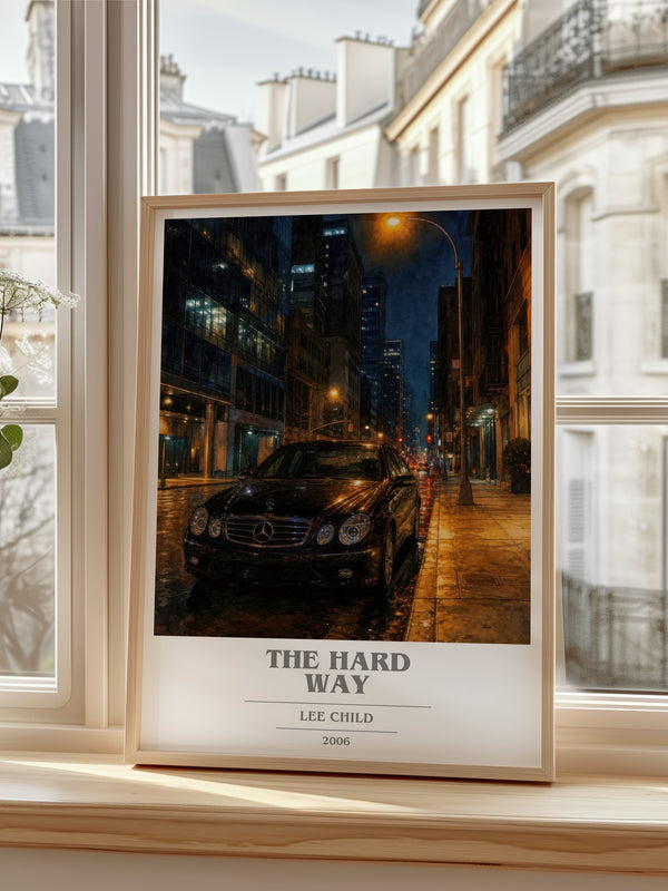 The Hard Way Book Cover Poster by Lee Child – framed print by a bright window