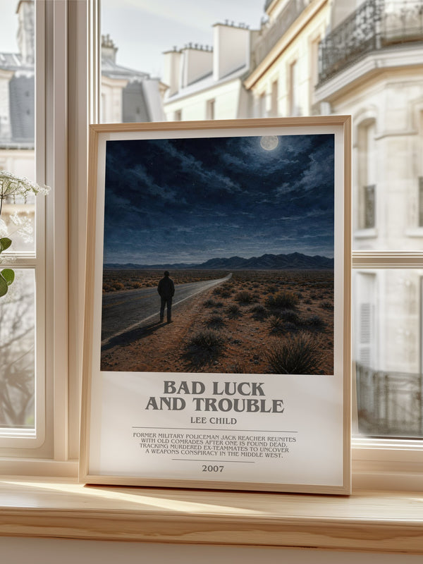 Bad Luck And Trouble Bookish Wall Art by Lee Child – framed print by a bright window