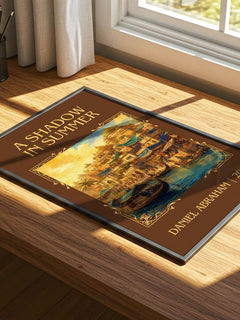A Shadow in Summer Classic Book Art Print by Daniel Abraham – print on a sunlit desk