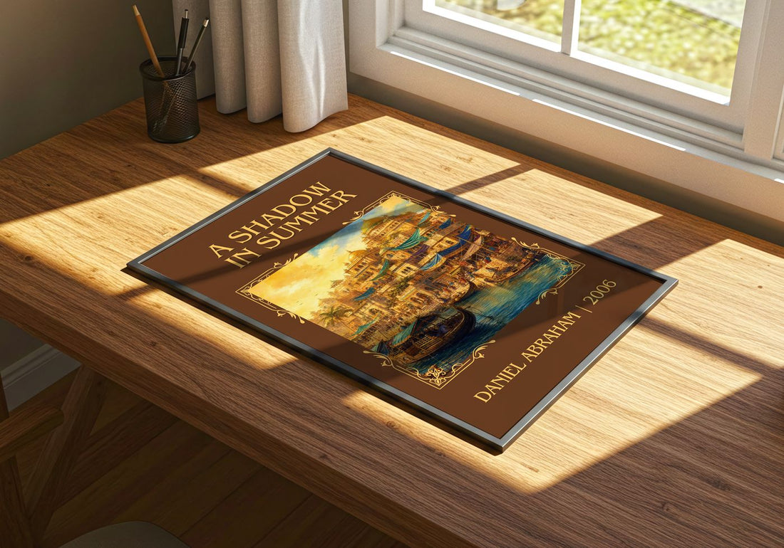 A Shadow in Summer Classic Book Art Print by Daniel Abraham – print on a sunlit desk