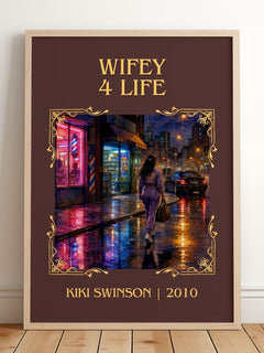 Wifey 4 life Classic Book Art Print by Kiki Swinson – framed print leaning on a wooden floor