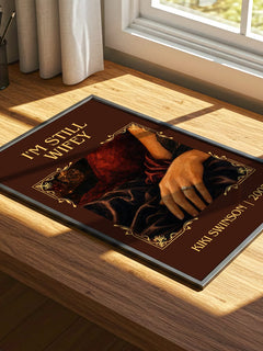 I'm Still Wifey Classic Book Art Print by Kiki Swinson – print on a sunlit desk