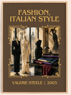 Fashion, Italian style Classic Book Art Print by Valerie Steele – book poster