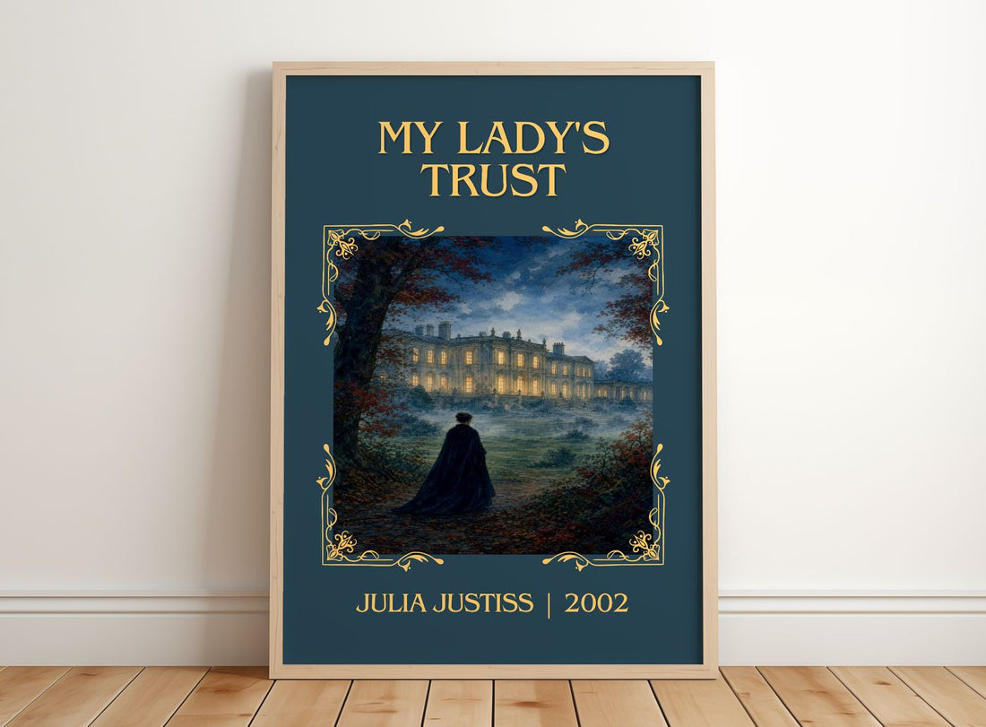 My Lady's Trust Classic Book Art Print by Julia Justiss – framed print leaning on a wooden floor