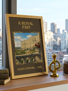 A royal pain Classic Book Art Print by Ellen Conford – framed print on a city-view windowsill