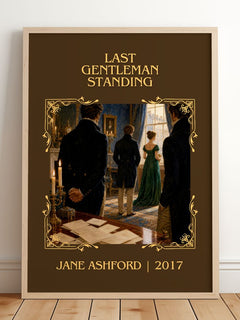 Last Gentleman Standing Classic Book Art Print by Jane Ashford – framed print leaning on a wooden floor