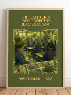 The cafeteria lady from the black lagoon Classic Book Art Print by Mike Thaler – framed print leaning on a wooden floor