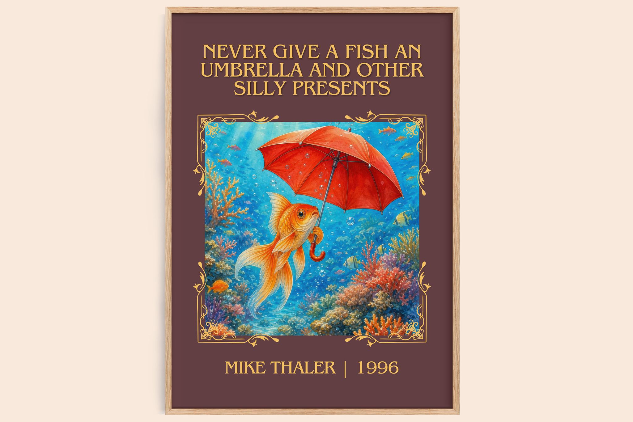 Never give a fish an umbrella and other silly presents Classic Book Art Print by Mike Thaler