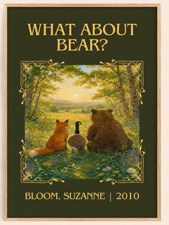 What about Bear? Classic Book Art Print by Bloom, Suzanne – book poster